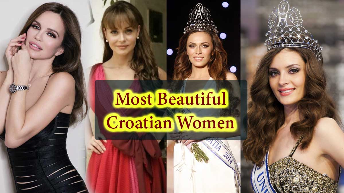 Top 7 Most Beautiful Croatian Women, Gorgeous & Hottest Girls in Croatia, Balkans, Croatia Girls WhatsApp Numbers