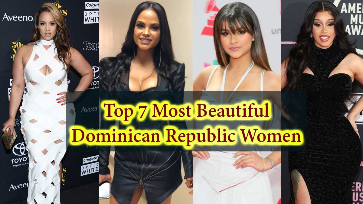 Top 7 Most Beautiful Dominican Republic Women, Gorgeous & Hottest Girls in Dominican Republic - Hottie Dominican Instagram Model