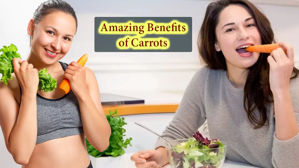 Top 10 Amazing Benefits of Carrots - Health Benefits of Carrots Eating - Advantages & Uses