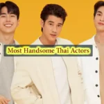 Top 10 Most Handsome Thai Actors - Celebrities - Men - Boys (See Pics) 2022 in Thailand, Asia